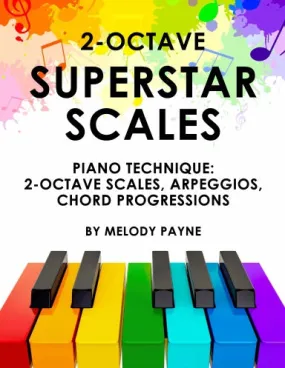 2 Octave Superstar Scales